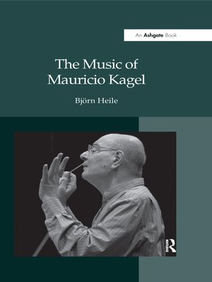 cover image of The Music of Mauricio Kagel